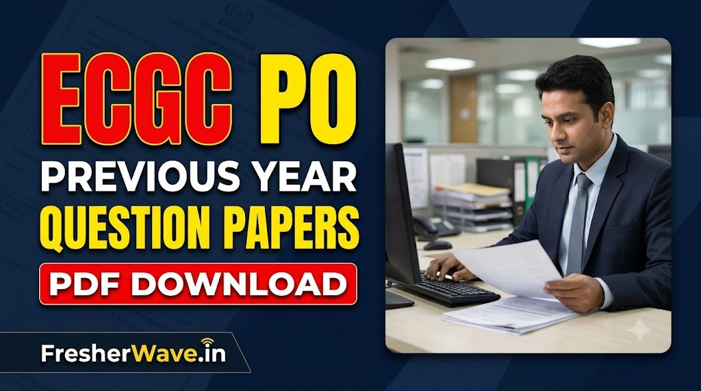ECGC PO Previous Year Question Papers PDF Download