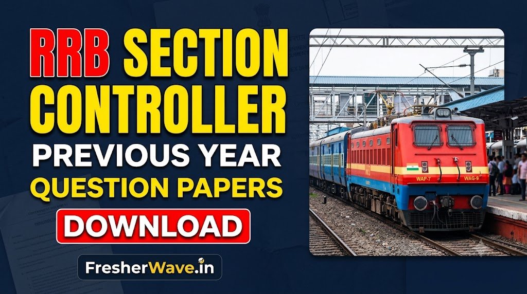 RRB Section Controller Previous Year Question Papers PDF Download